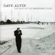 DAVE ALVIN - BEST OF THE HIGHTONE YEARS CD