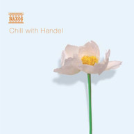 HANDEL - CHILL WITH HANDEL CD