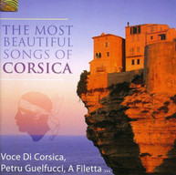 MOST BEAUTIFUL SONGS OF CORSICA VARIOUS CD