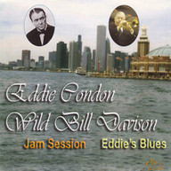 EDDIE CONDON WILD BILL DAVISON - JAM SESSION EDDIE'S BLUES CD