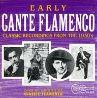 EARLY CANTE FLAMENCO VARIOUS CD
