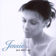 JESSIE - JUST WHO I AM CD
