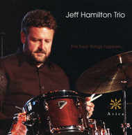 JEFF HAMILTON - BEST THINGS HAPPEN CD