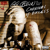 GG ALLIN - CARNIVAL OF EXCESS CD