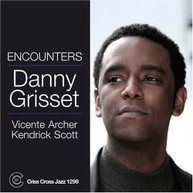 DANNY GRISSETT - ENCOUNTERS CD