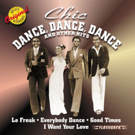 CHIC - DANCE DANCE DANCE & OTHER HITS CD
