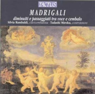 CACCINI PALESTRINA DE RORE MIROKU RAMBALDI - MADRIGALS CD
