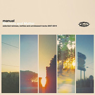 MANUAL - MEMORY & MATTER: SELECTED REMIXES RARITIES & UNREL CD