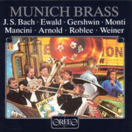 BACH EWALD GERSHWIN MONTI MANCINI WEINER - MUNICH BRASS CD
