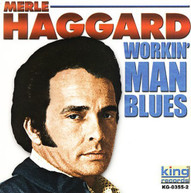 MERLE HAGGARD - WORKIN MAN BLUES CD