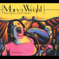 MARVA WRIGHT - BLUES QUEEN OF NEW ORLEANS CD