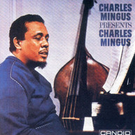CHARLES MINGUS - CHARLES MINGUS PRESENTS CHARLES MINGUS CD