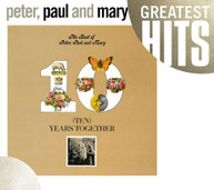 PETER PAUL & MARY - BEST OF PETER PAUL & MARY: TEN YEARS TOGETHER CD