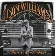 DON WILLIAMS - & SO IT GOES CD