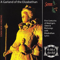 GARLAND OF THE ELIZABETHAN LYRIC VARIOUS CD