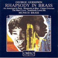 GERSHWIN MUNICH BRASS - RHAPSODY IN BRASS CD