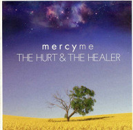 MERCYME - HURT & THE HEALER CD