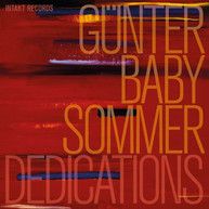 GUNTER BABY SOMMER - DEDICATIONS CD