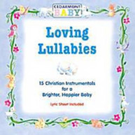 CEDARMONT BABY - LOVING LULLABIES CD