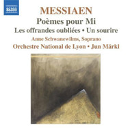 MESSIAEN /  MAERKL / ORCHESTRE NATIONAL DE LYON - POEMES POUR MI / LES CD