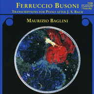 BUSONI BAGLINI - BACH TRANSCRIPTIONS CD