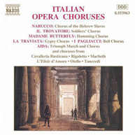 ITALIAN OPERA CHORUSES / VARIOUS CD