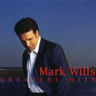 MARK WILLS - GREATEST HITS CD