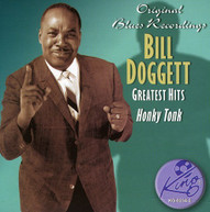 BILL DOGGETT - GREATEST HITS CD