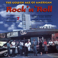 GOLDEN AGE OF AMERICAN ROCK N ROLL 7 VARIOUS CD