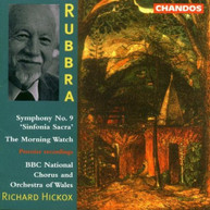 RUBBRA HICKOX BBC NAT'L CHORUS & ORCHESTRA - SYMPHONY 9 MORNING CD