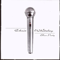 CHRIS WHITELEY - BLUES PARTY CD