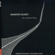 OLSEN ESBJERG ENSEMBLE AUSTIN - IN A SILENT WAY CD