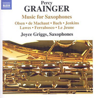 GRAINGER GRIGGS HOLMES PIERICK DOCHNAHL - MUSIC FOR SAXOPHONES CD