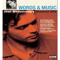 JOHN MELLENCAMP - WORDS & MUSIC: JOHN MELLENCAMP'S GREATEST HITS - CD