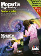 CLASSICAL KIDS - MOZART'S MAGIC FANTASY CD