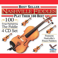 NASHVILLE FIDDLES - PLAY THEIR 100 BEST CD