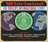 WHIRLWIND -PHILLIPS INTERNATIONAL STORY VARIOUS CD