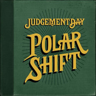 JUDGEMENT DAY - POLAR SHIFT CD
