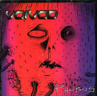 VOIVOD - PHOBOS CD