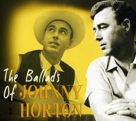 JOHNNY HORTON - BALLADS OF JOHNNY HORTON CD