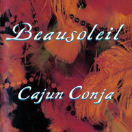 BEAUSOLEIL - CAJUN CONJA (MOD) CD