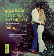 GRETA KELLER - SINGS LOVE IS A DAYDREAM CD