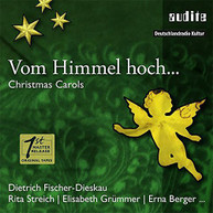 FISCHER-DIESKAU STREICH GRUMMER BERGER - VOM HIMMEL HOCH -DIESKAU CD