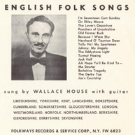 WALLACE HOUSE - ENGLISH FOLK SONGS CD