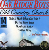OAK RIDGE BOYS - OLD COUNTRY CHURCH CD