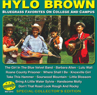 HYLO BROWN - BLUEGRASS FAVORITES ON COLLEGE & CAMPUS CD