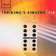 KING'S SINGERS - SIX CD