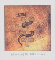 SOL INVICTUS - HILL OF CROSSES CD