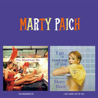 MARTY PAICH - BROADWAY BIT + I GET A BOOT OUT OF YOU CD