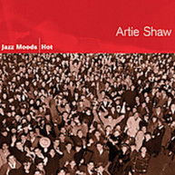 ARTIE SHAW - JAZZ MOODS: HOT CD